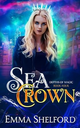 Sea Crown (Depths of Magic #4)