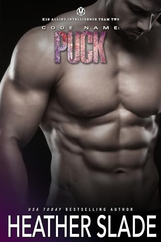 Code Name: Puck (K19 Allied Intelligence Team Two #1)