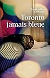 Toronto jamais bleue