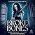 Broke Bones (Blood and Magic, #3)