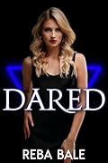 Dared: A Lesbian Romance