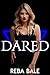 Dared: A Lesbian Romance (C...