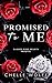 Promised to Me: A snarky da...