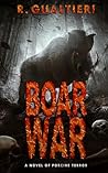 Boar War: A Crypt...