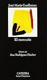 El mercurio (Spanish Edition)