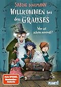 Wer ist schon normal? (Willkommen bei den Grauses, #1)