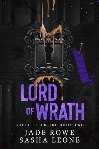 Lord of Wrath (Soulless Empire, #2)