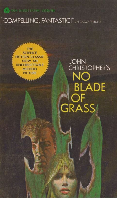 No Blade of Grass