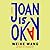 Joan Is Okay