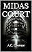 Midas Court