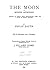 The Moon in Modern Astronomy, Summary of Twenty Years Selenog... by Philipp Fauth
