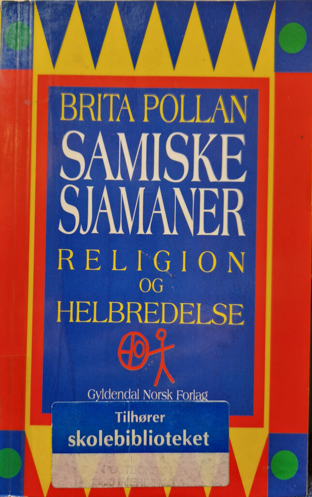 Samiske sjamaner: Religion og helbredelse (Unknown Binding)