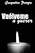 Vuélveme a querer  (Trilogía Quiéreme #3)