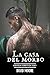 La casa del morbo: Novela e...