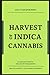Harvest of Indica Cannabis:...