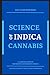 Science of Indica Cannabis:...