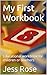 My First Workbook: Educatio...