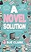 A Novel Solution by Sue  Clark