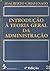 Introdução à Teoria Geral d...