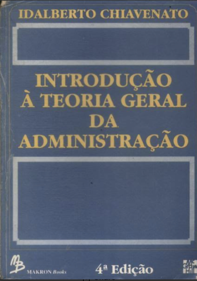 Introdução à Teoria Geral da Administração (Paperback)