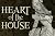 Heart of the House