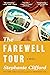 The Farewell Tour