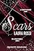 Scars - Edizione Italiana (De La Crux Famiglia Serie Vol. 2) (Italian Edition)