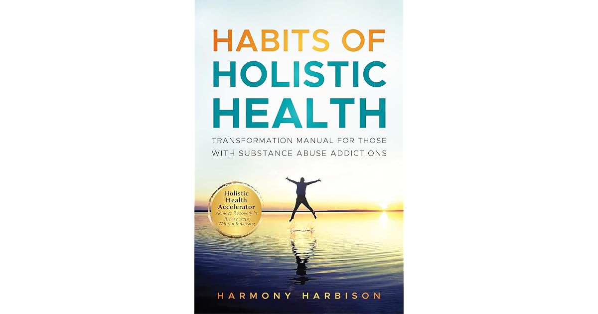 Book giveaway for Habits of Holistic Health Transformation Manual for