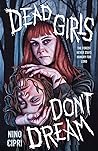Dead Girls Don't ...