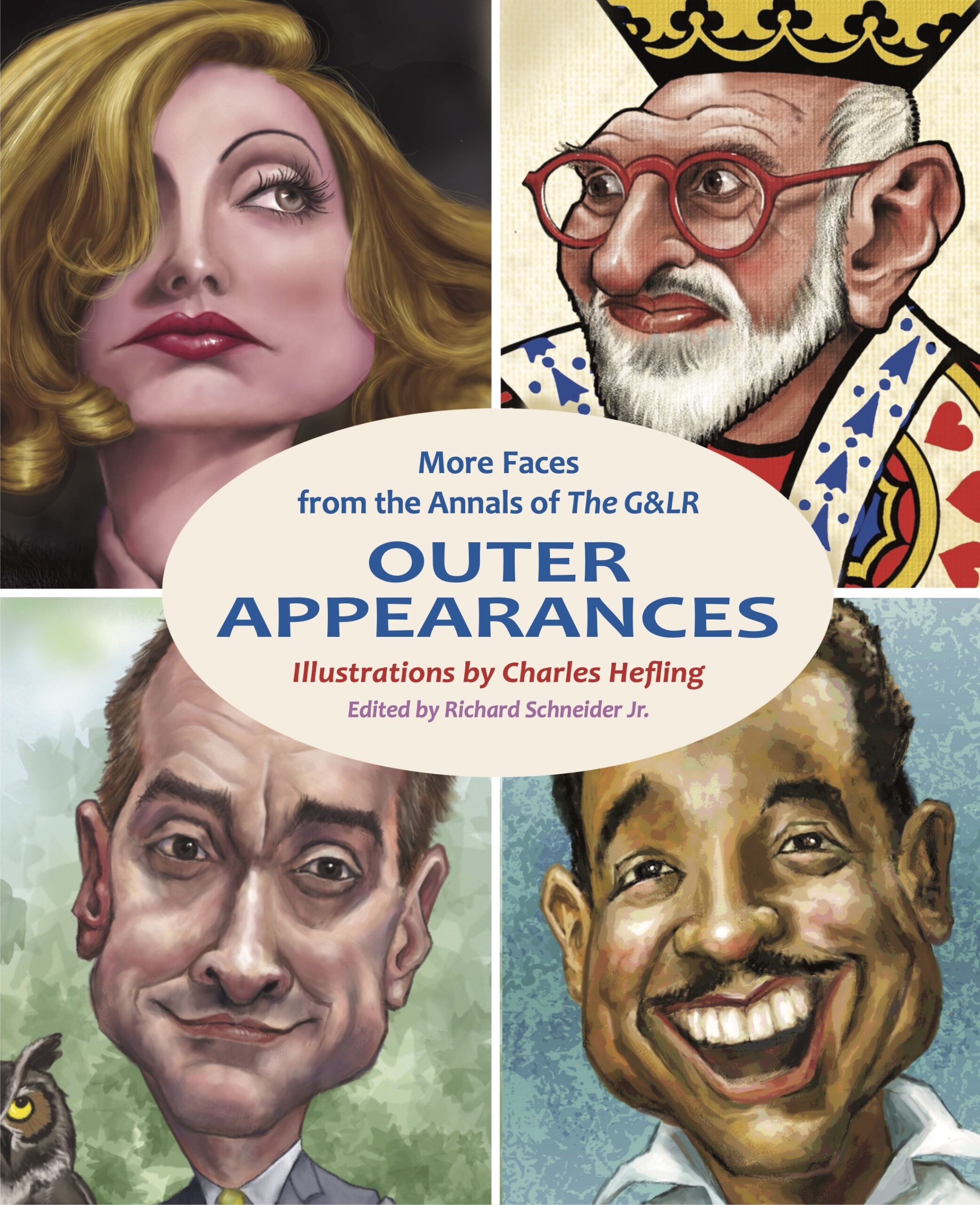 Outer Appearances: More Faces from the Annals of The G&LR