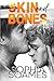 Skin and Bones (London Love #3)