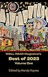 WELL READ Magazine's Best of 2023 Volume One