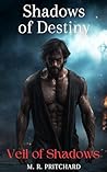 Shadows of Destiny (Veil of Shadows Book 9)