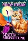 Mystic Misfortune...