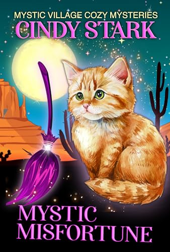 Mystic Misfortune: A Paranormal Cozy Mystery (Mystic Village Paranormal Cozy Mysteries Book 1)