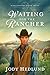 Waiting for the Rancher (Hi...