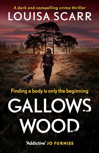 Gallows Wood (PC Lucy Halliday #1)