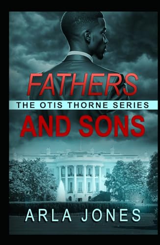 Fathers and Sons (Otis Thorne, #1)