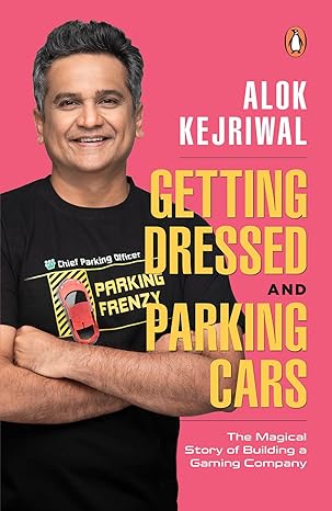 Getting Dressed and Parking Cars: The Magical Story of Building a Gaming Company