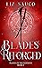 Blades Reforged (Blades of ...