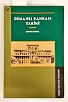 Osmanlı Bankası Tarihi by Edhem Eldem
