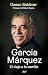 García Márquez. El viaje a ...