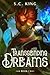 Transcending Dreams