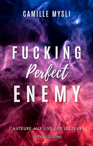 Fuck!ng perfect enemy (French Edition)