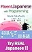 Fluent Japanese with Progra...