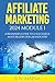 Affiliate Marketing 2024 Mo...