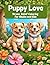 Puppy Love: Stress Relief C...