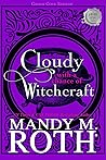 Cloudy with a Chance of Witchcraft (Grimm Cove, #1) Book cover for Cloudy with a Chance of Witchcraft (Grimm Cove, #1)