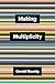 Making Multiplicity (Theory Redux)
