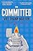 The Committed (The Sympathizer #2)